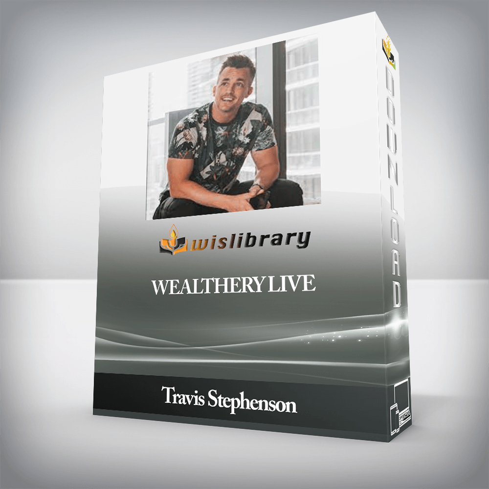 Travis Stephenson - Wealthery Live