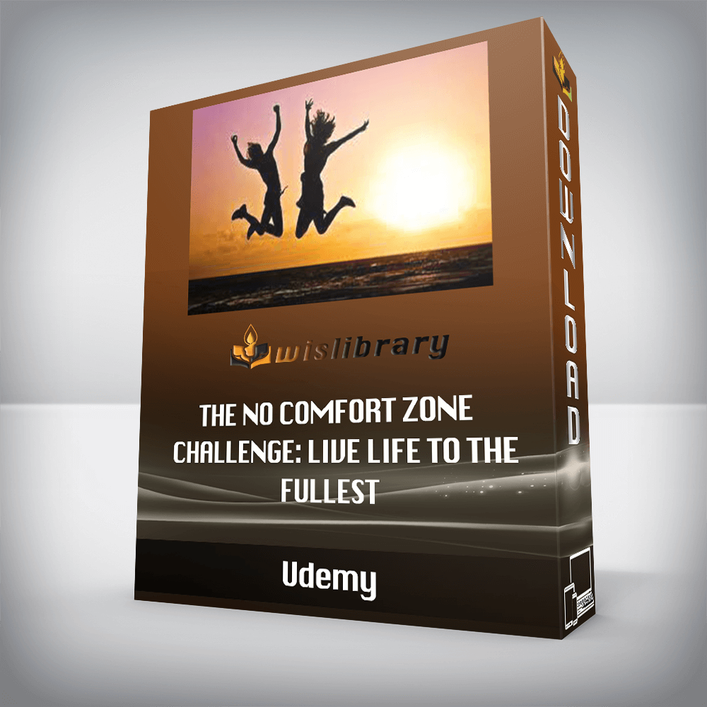 Udemy – The no comfort zone challenge: live life to the fullest