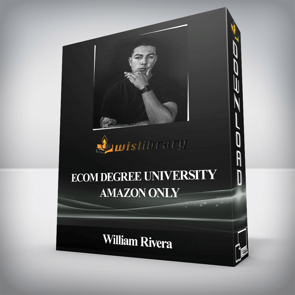 William Rivera - Ecom Degree University - Amazon Only