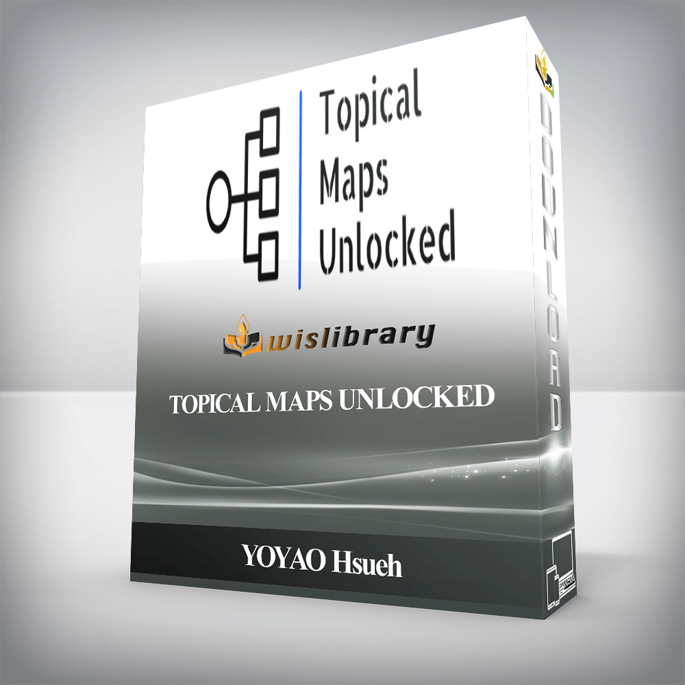 YOYAO Hsueh - Topical Maps Unlocked