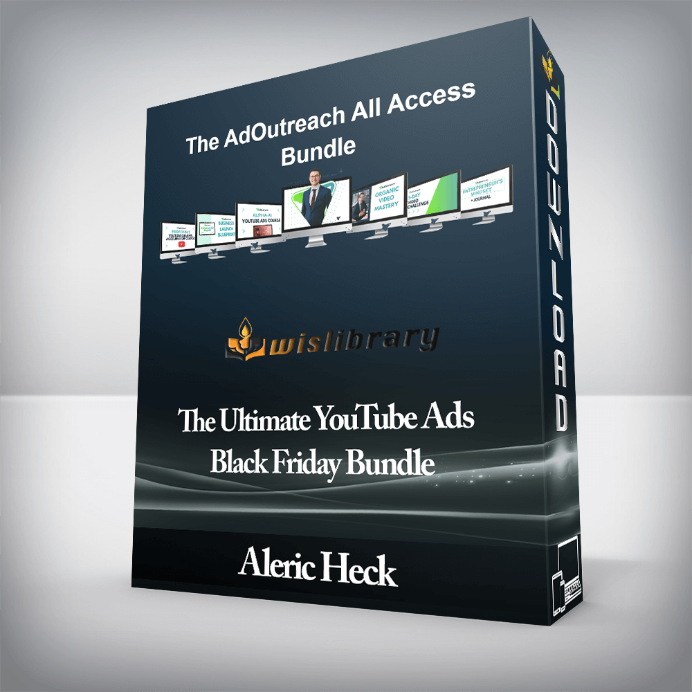 Aleric Heck - The Ultimate YouTube Ads Black Friday Bundle