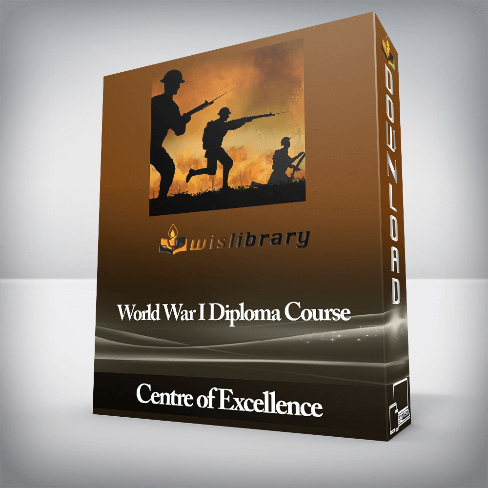 Centre of Excellence - World War I Diploma Course