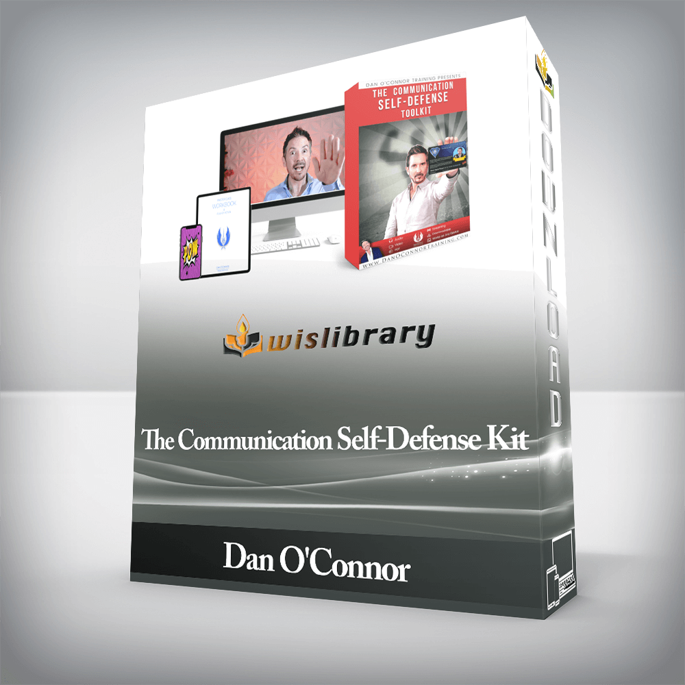 Dan O'Connor - The Communication Self-Defense Kit