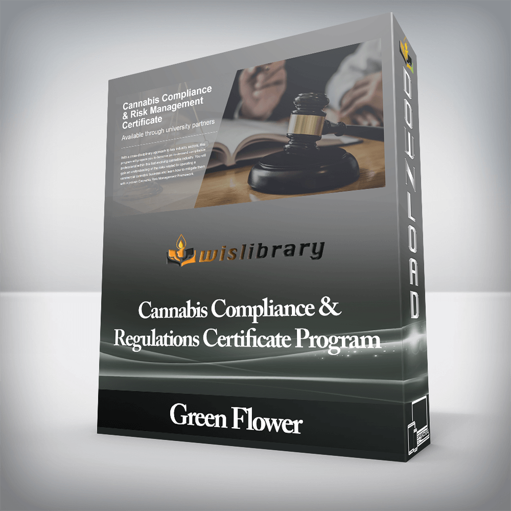 Green Flower - Cannabis Compliance and Regulations Certificate Program
