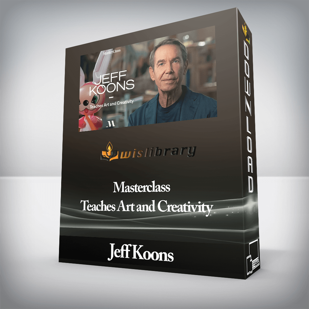 Jeff Koons - Masterclass - Teaches Art and Creativity