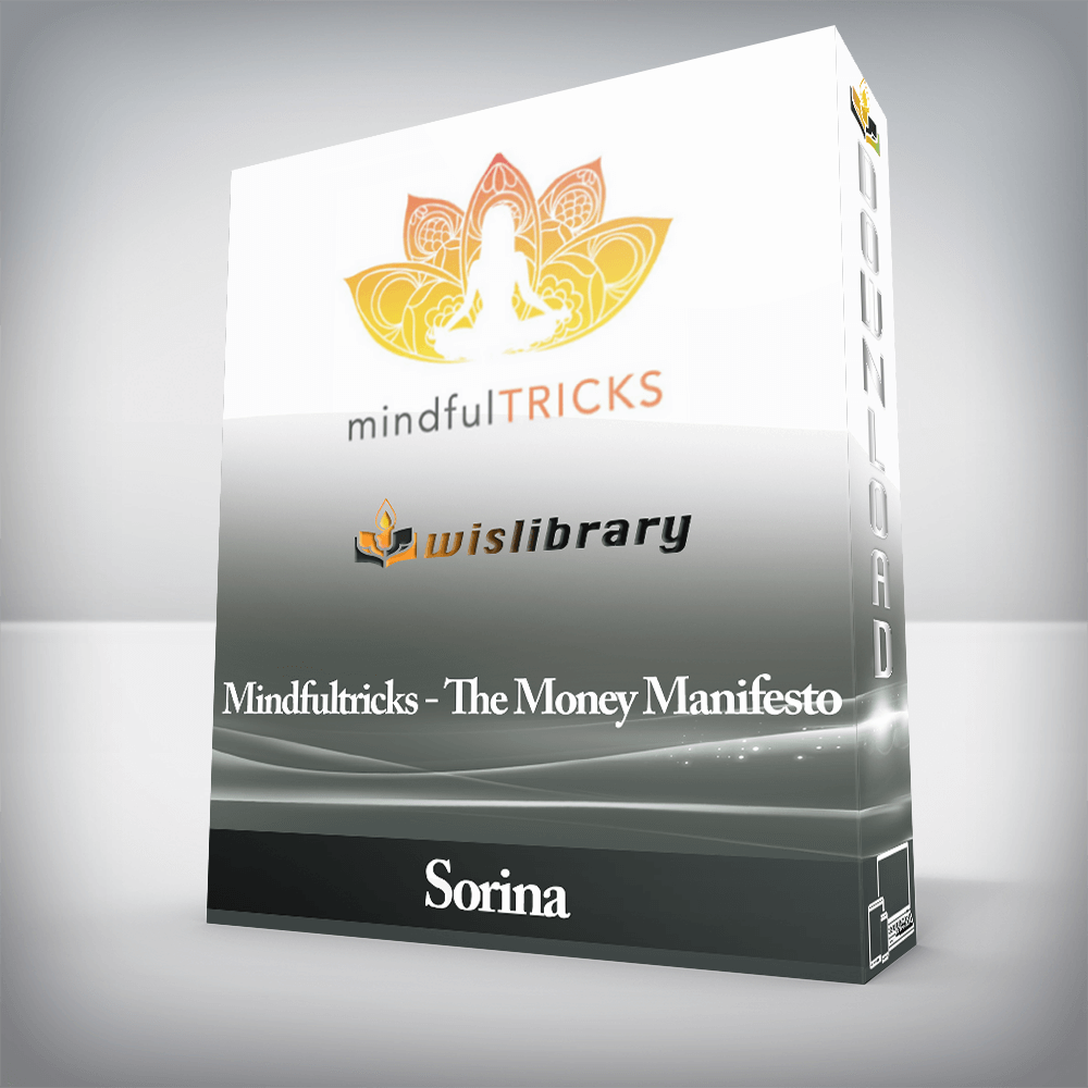 Sorina - Mindfultricks - The Money Manifesto