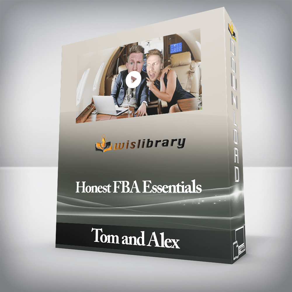 Tom and Alex - Honest FBA Essentials