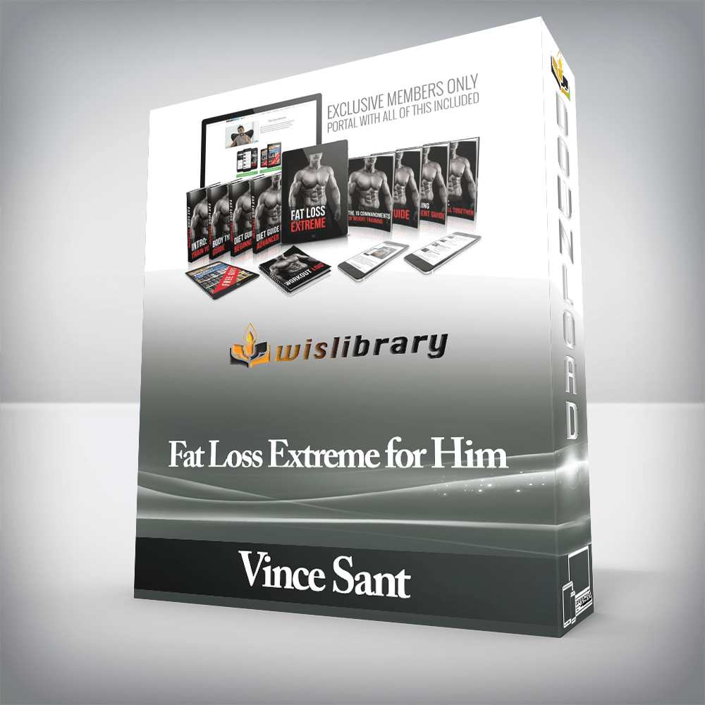 Vince Sant - Fat Loss Extreme for Him