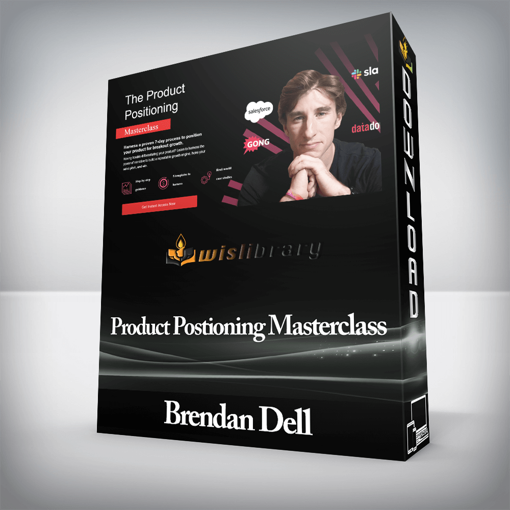 Brendan Dell - Product Postioning Masterclass