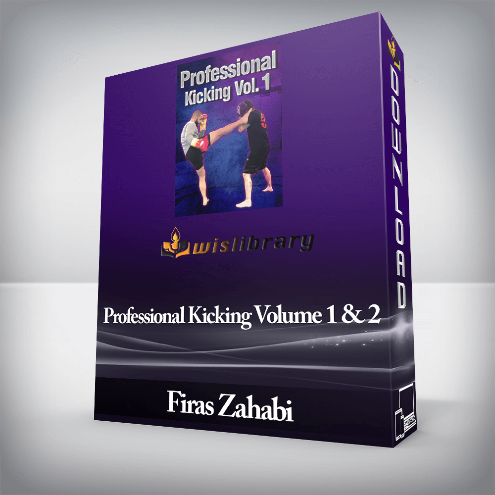 Firas Zahabi - Professional Kicking Volume 1 & 2