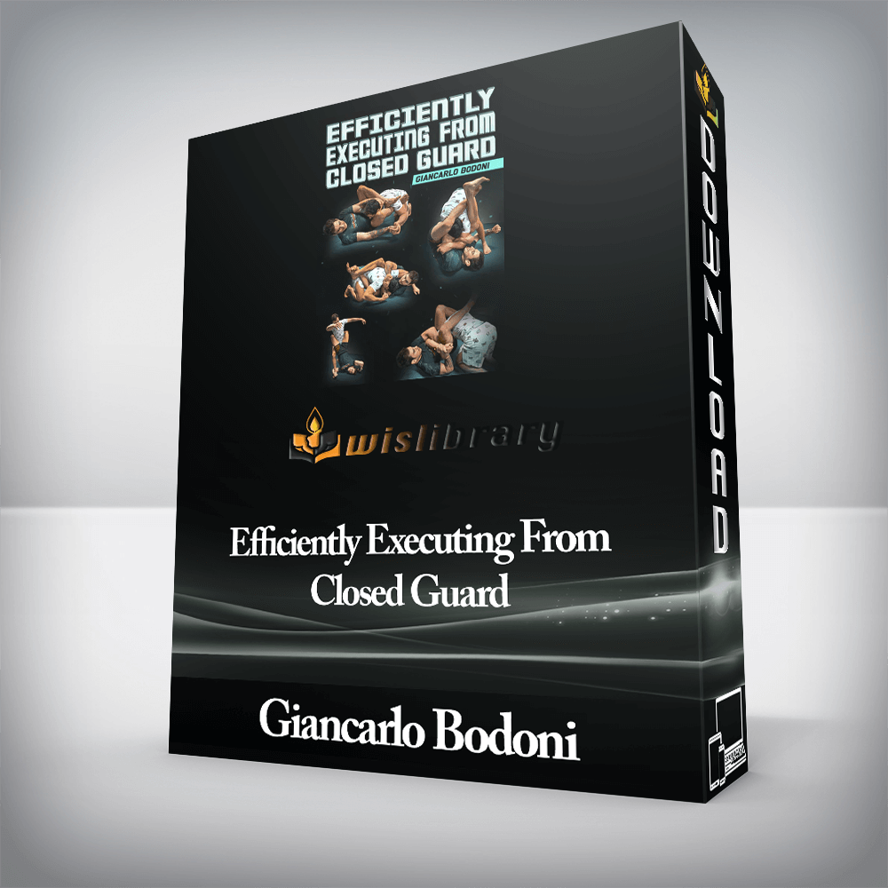 Giancarlo Bodoni - Efficiently Executing From Closed Guard