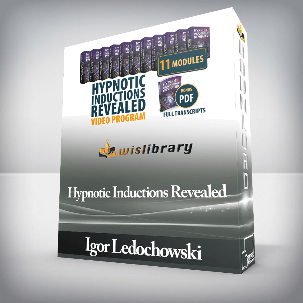 Igor Ledochowski - Hypnotic Inductions Revealed