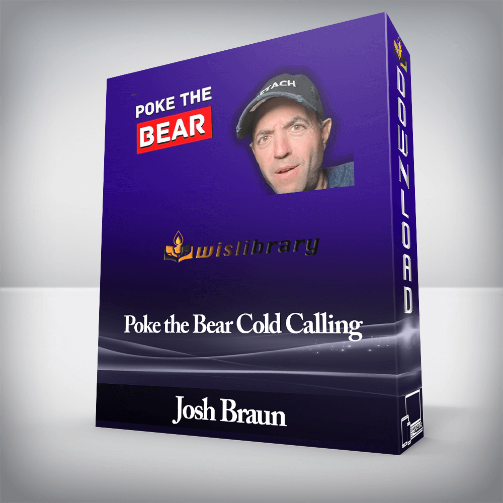 Josh Braun – Poke the Bear Cold Calling