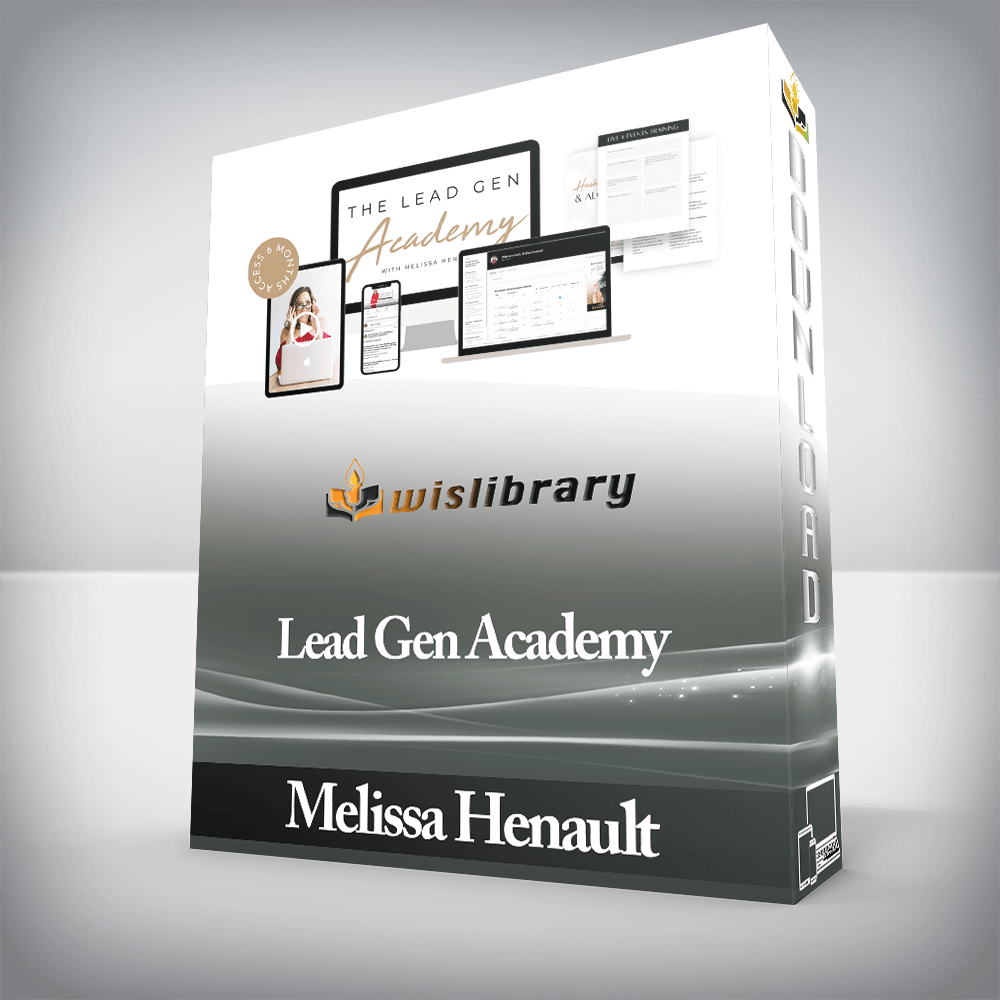 Melissa Henault - Lead Gen Academy