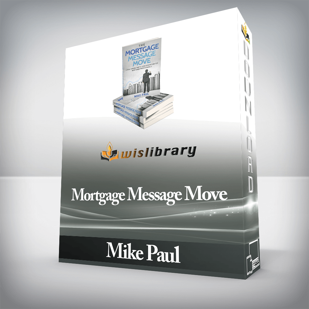 Mike Paul - Mortgage Message Move