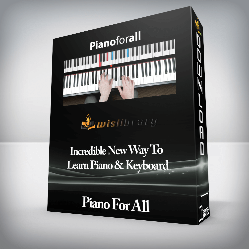 Piano For All - Incredible New Way To Learn Piano & Keyboard