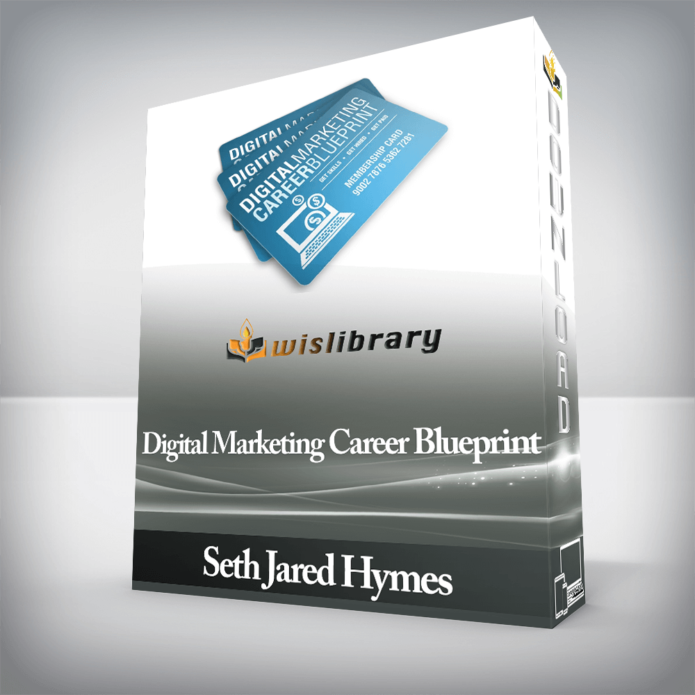 Seth Jared Hymes - Digital Marketing Career Blueprint