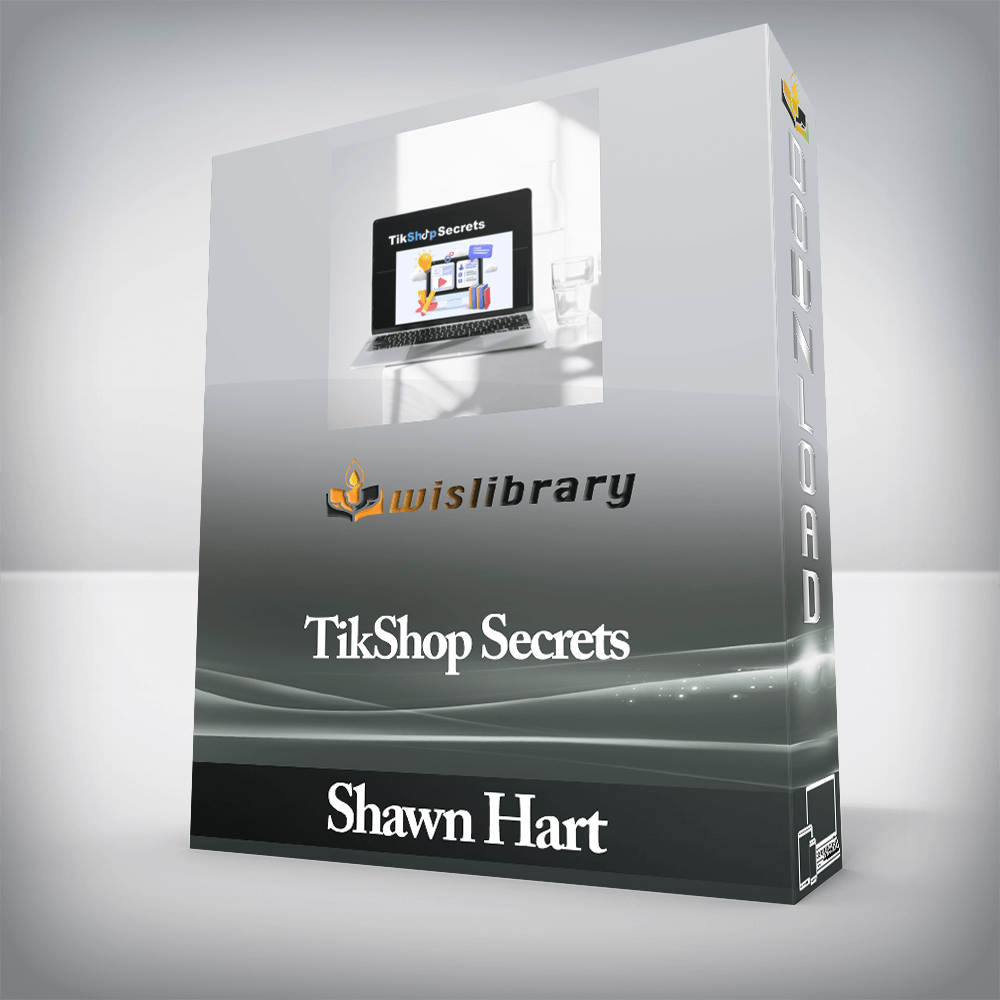 Shawn Hart - TikShop Secrets