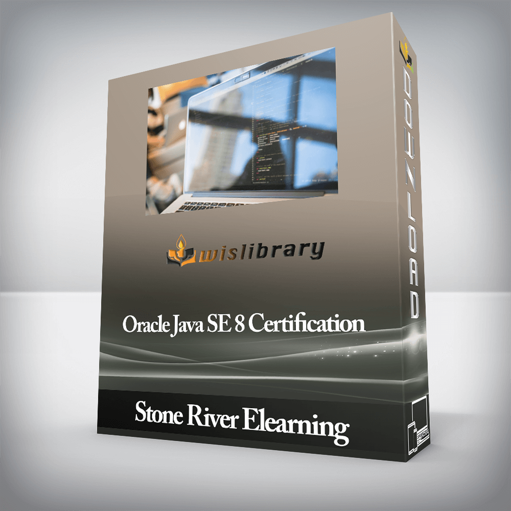 Stone River eLearning - Oracle Java SE 8 Certification