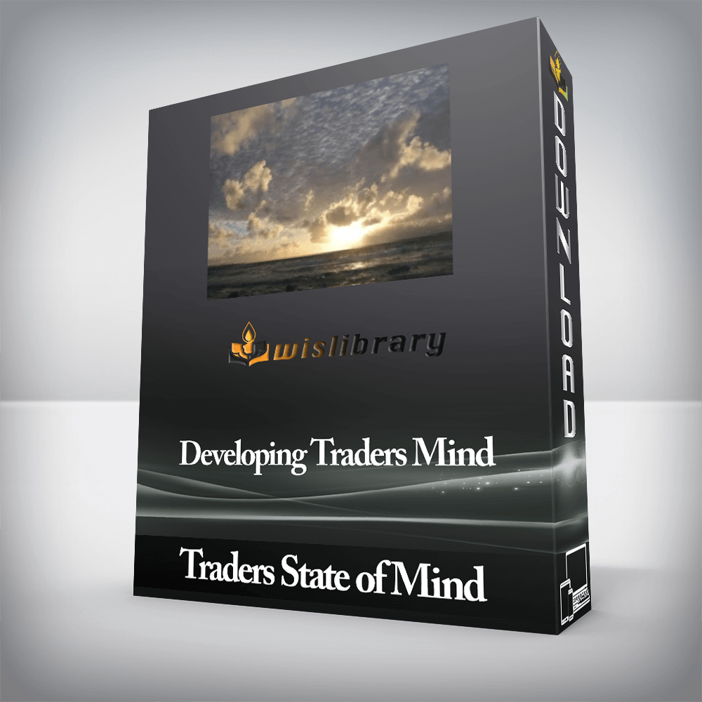 Traders State of Mind - Developing Traders Mind