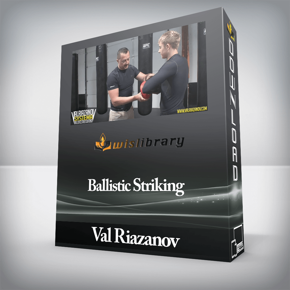 Val Riazanov - Ballistic Striking