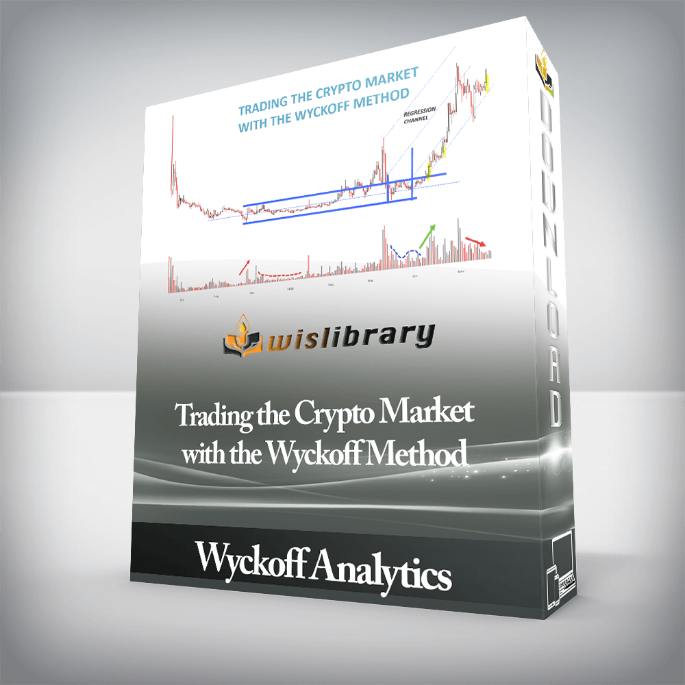 Wyckoff Analytics - Trading the Crypto Market with the Wyckoff Method