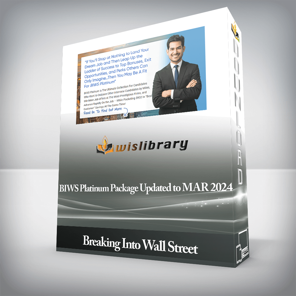 Breaking Into Wall Street - BIWS Platinum Package Updated to MAR 2024