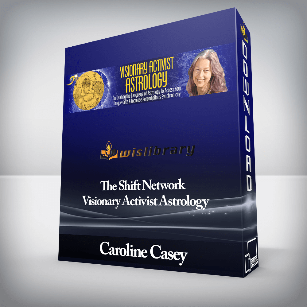 Caroline Casey - The Shift Network - Visionary Activist Astrology