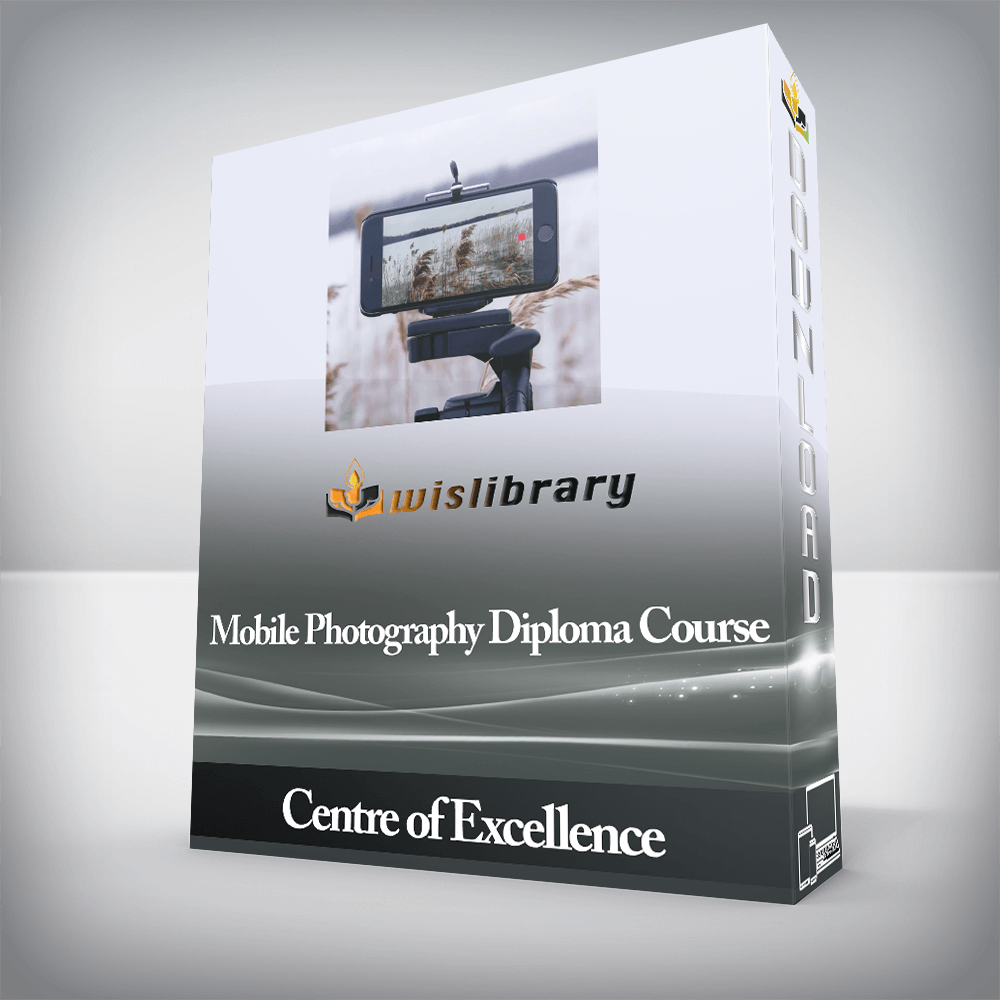 Centre of Excellence - Mobile Photography Diploma Course