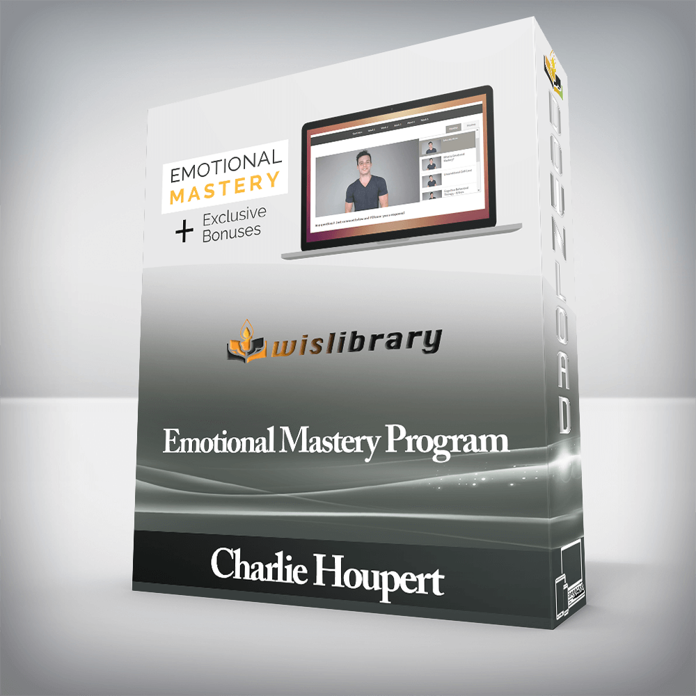 Charlie Houpert - Emotional Mastery Program