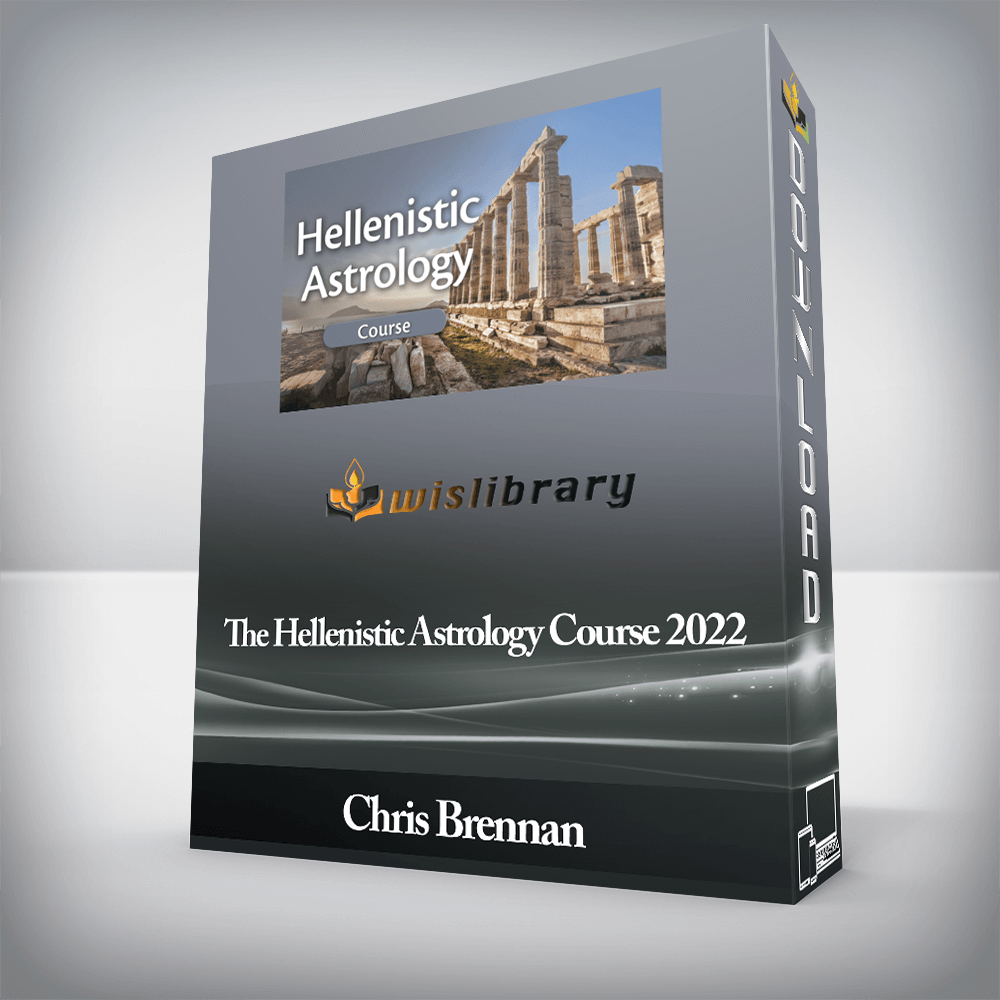 Chris Brennan - The Hellenistic Astrology Course 2022