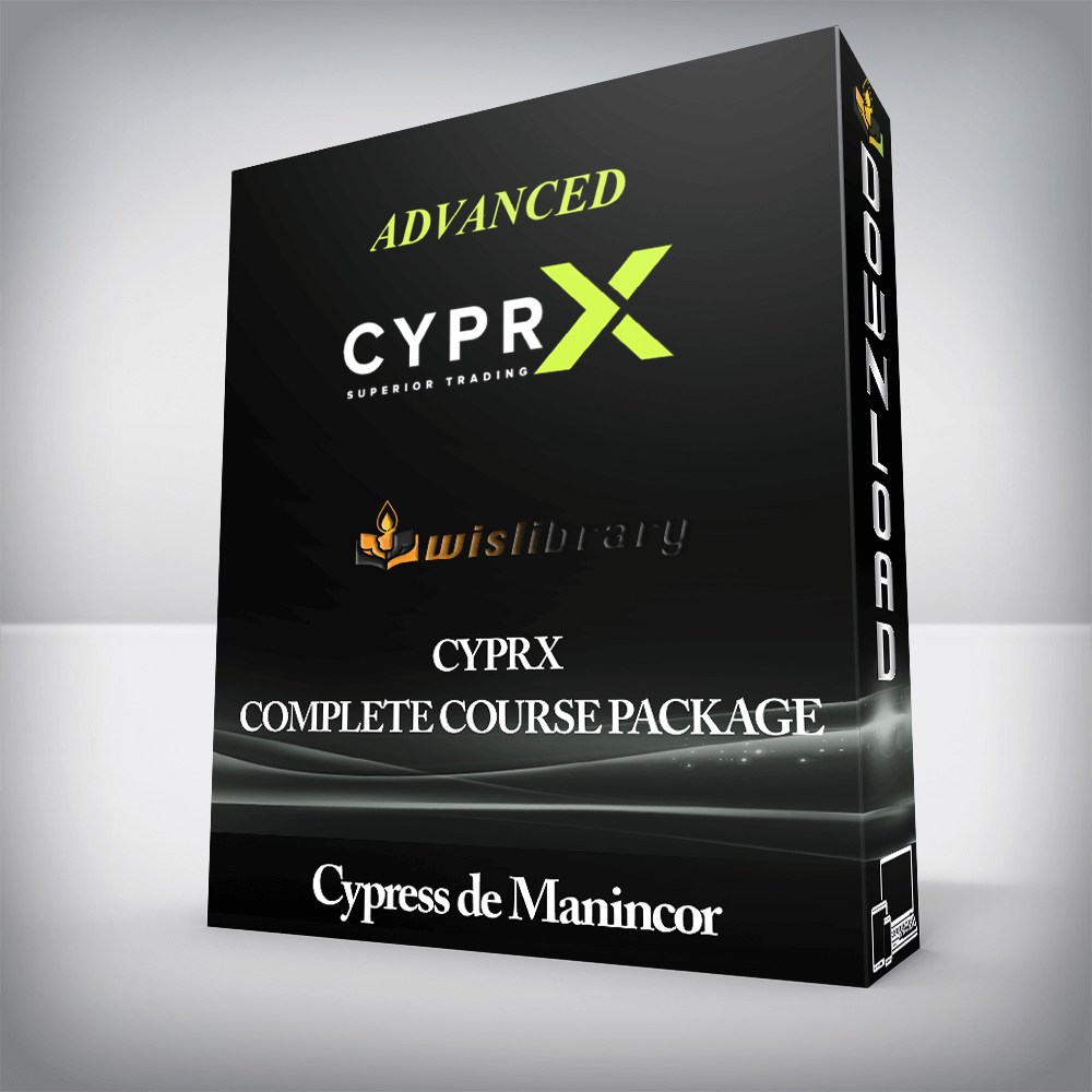 Cypress de Manincor - CYPRX COMPLETE COURSE PACKAGE