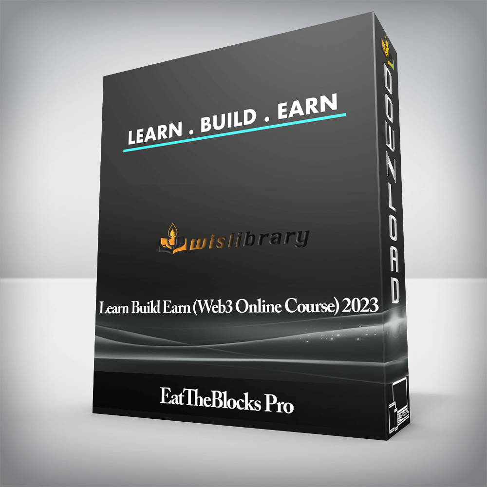 EatTheBlocks Pro - Learn Build Earn (Web3 Online Course) 2023