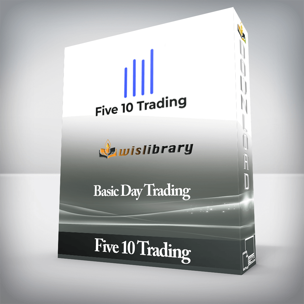 Five 10 Trading - Basic Day Trading