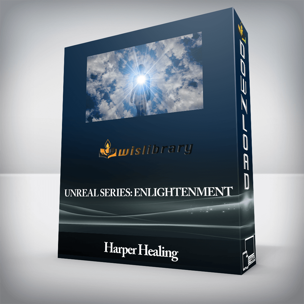 Harper Healing - UNREAL SERIES: ENLIGHTENMENT