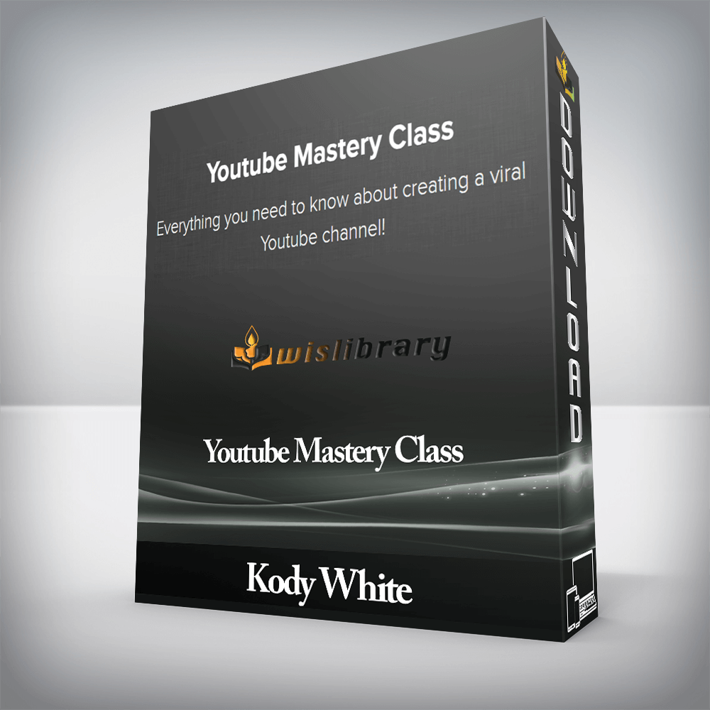 Kody White - Youtube Mastery Class