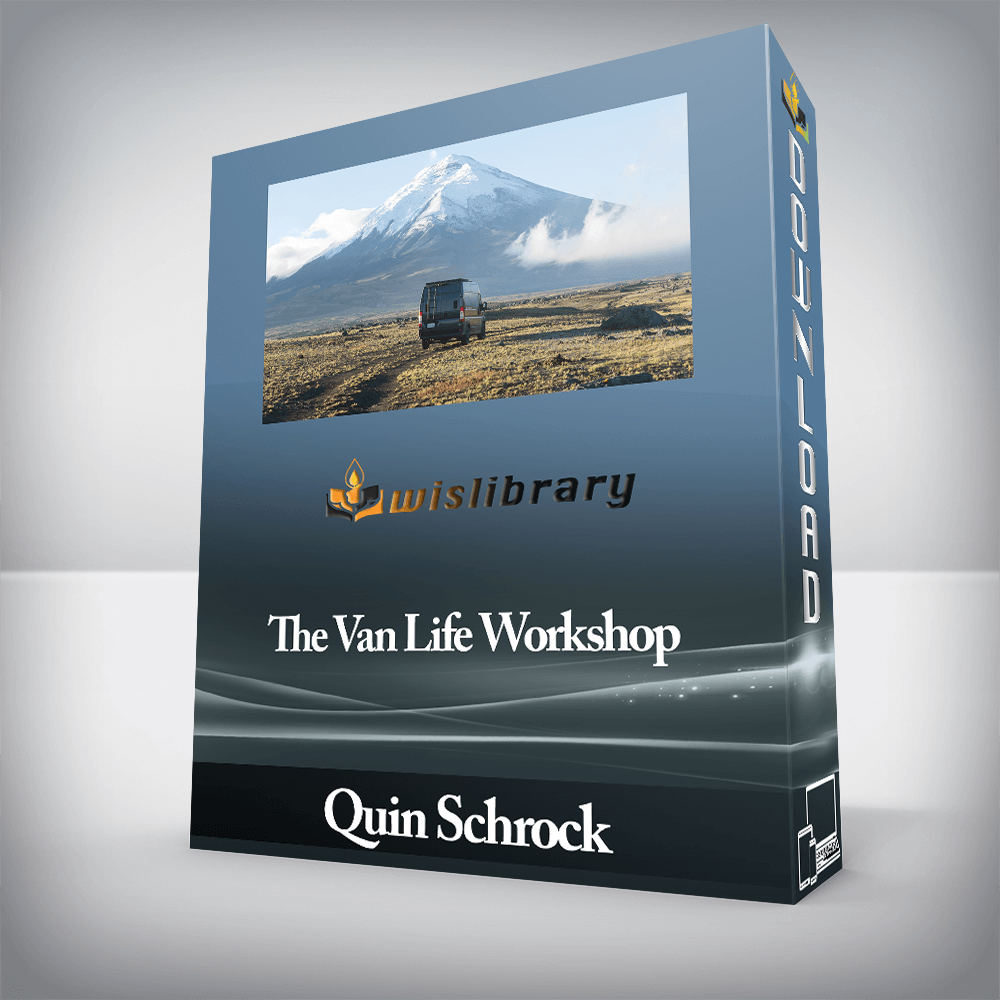 Quin Schrock - The Van Life Workshop