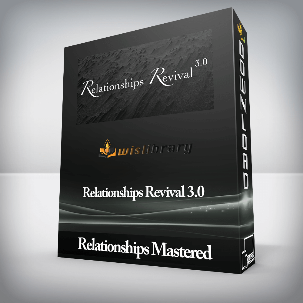 Relationships Mastered - Relationships Revival 3.0