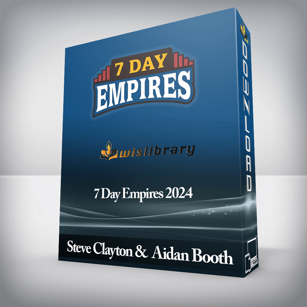 Steve Clayton and Aidan Booth - 7 Day Empires 2024