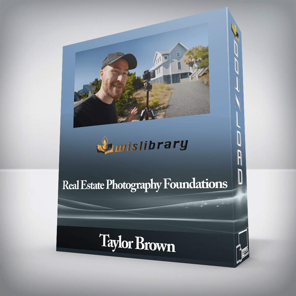 Taylor Brown - Real Estate Photography Foundations